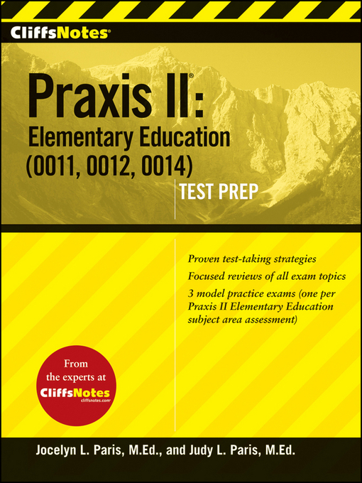 Title details for CliffsNotes Praxis II by Judy L. Paris - Available
